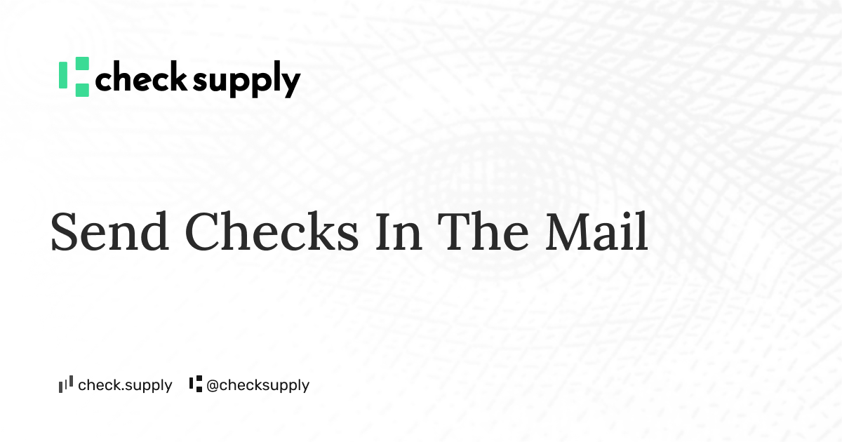 Send Checks from Your Phone | iOS Check Mailing App - Check Supply