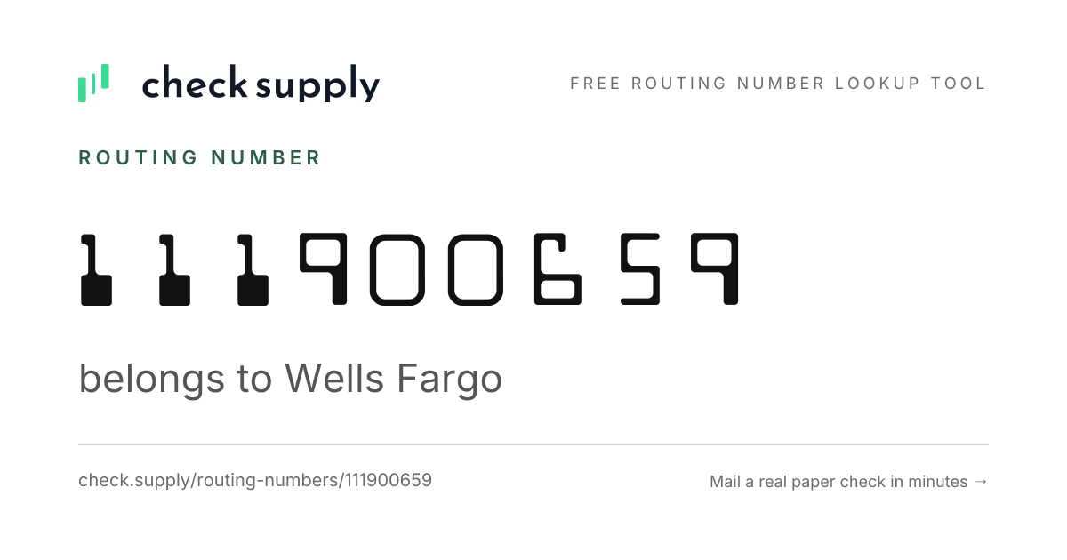 Routing Number 111900659 — Wells Fargo - Check Supply